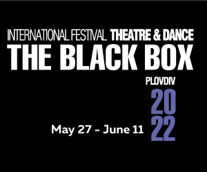 Black Box International Theatre and Dance Festival 2022 